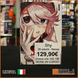 Shy - Nuova - 28 volumi - serie in corso
