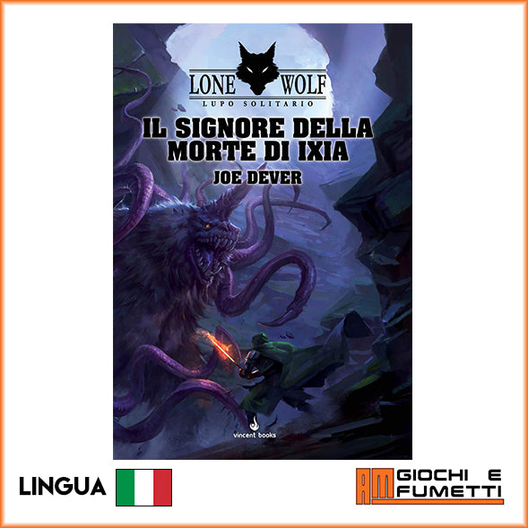 Lupo Solitario Vol.17 - Il Il Signore della Morte di Ixia - ITA - Libro Game