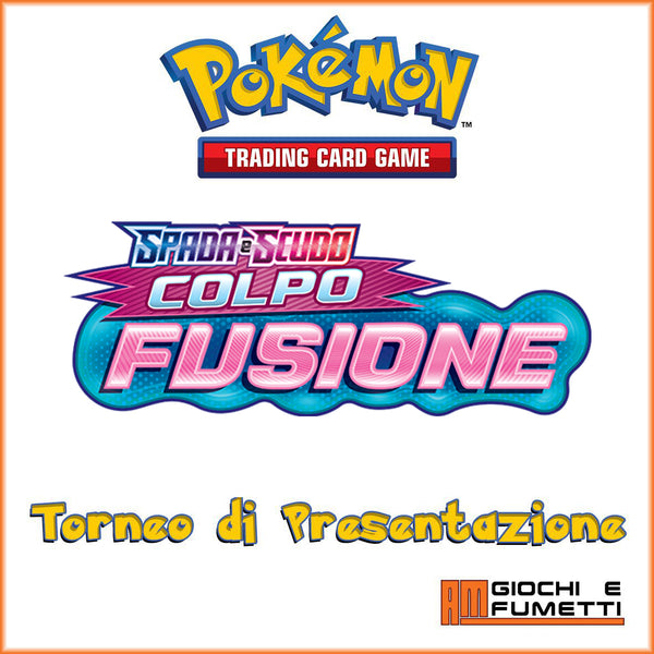 Torneo Pokemon COLPO FUSIONE - Torneo di Presentazione