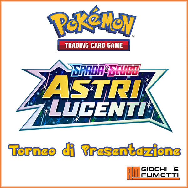 Torneo Pokemon ASTRI LUCENTI - Torneo di Presentazione 19 febbraio